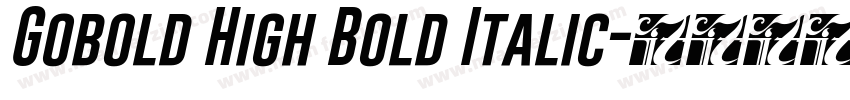 Gobold High Bold Italic字体转换